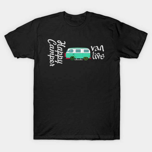 Happy Camper van life T-Shirt by jaml-12